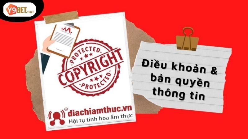 Quy Định Về Chính Sách Bản Quyền Y9Bet 4 Quyền lợi và trách nhiệm