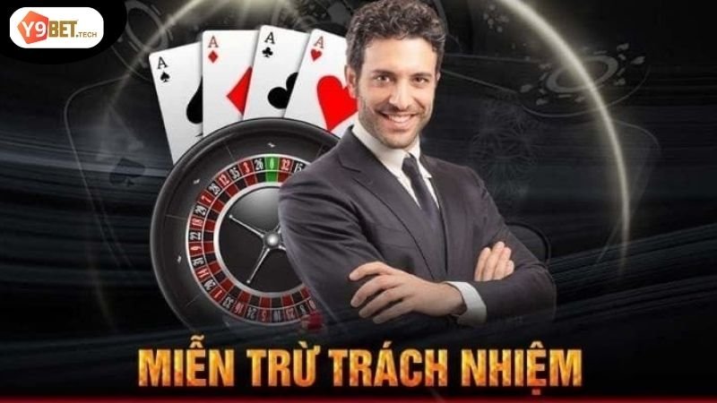Tìm Hiểu Chi Tiết Về Chính Sách Miễn Trừ Trách Nhiệm Y9Bet 3 Các loại hình miễn trừ trách nhiệm tại y9bet